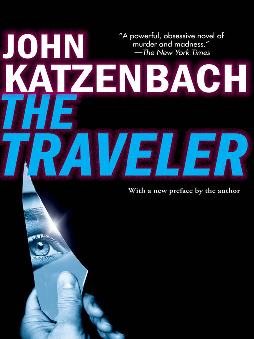 Title details for The Traveler by John Katzenbach - Available